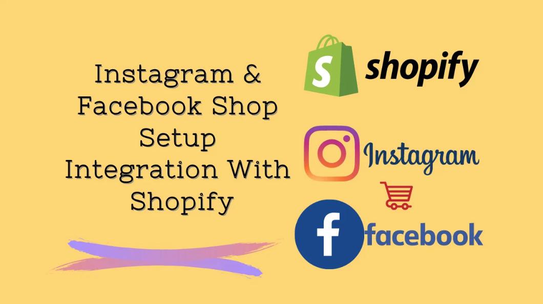 I will set up facebook, instagram shop and integrate with shopify