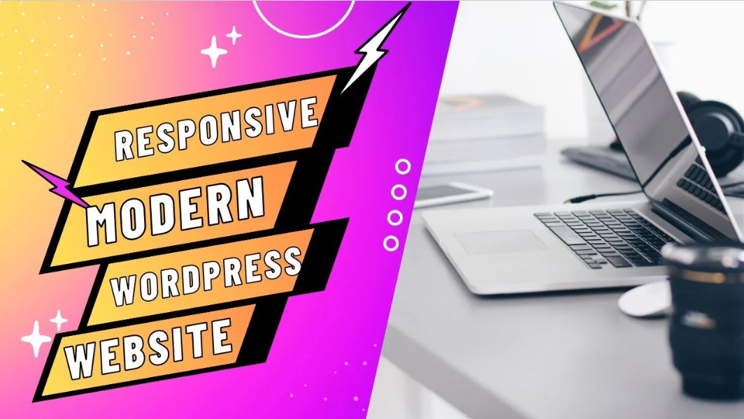 I will create a modern and responsive wordpress website for you