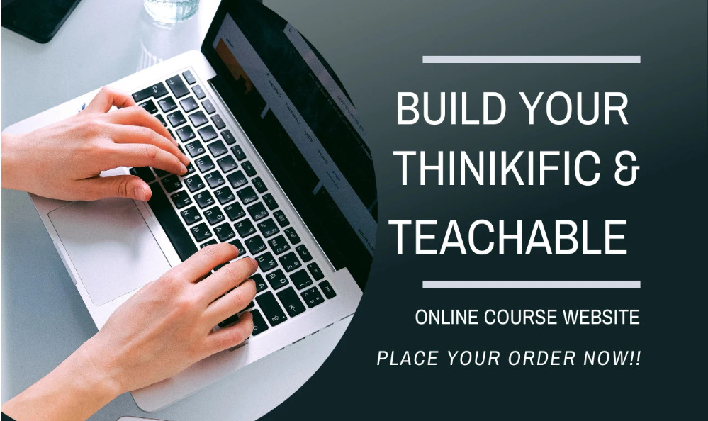 I will build your flawless thinkific and teachable course website