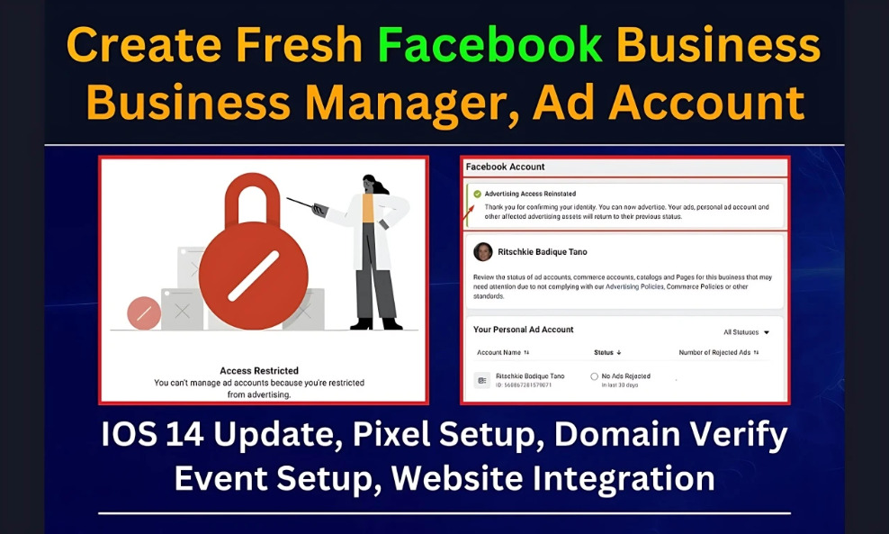 I will create fresh facebook business manager and ads account